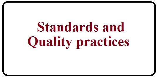 Standards and Quality practices