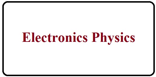 Electronics Physics