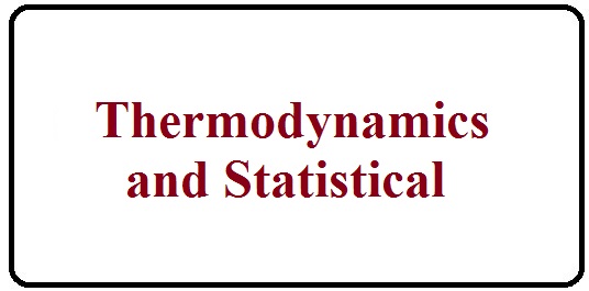 Thermodynamics And Statistical – Expert Notes Online